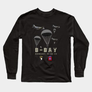 USA Paratroopers D-Day WWII Normandy 82nd 101nd Airborne Long Sleeve T-Shirt